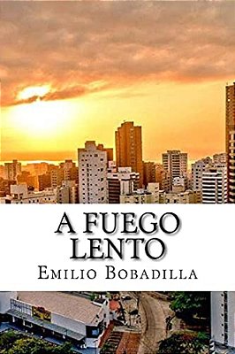 A Fuego Lento (Spanish Edition)-..