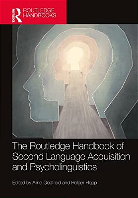 The Routledge Handbook Of Second Language Acquisition And Psycholinguistics-..