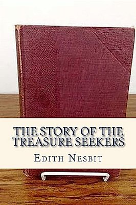 The Story Of The Treasure Seekers-..
