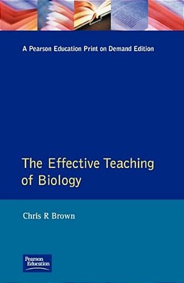 The Effective Teaching Of Biology-..