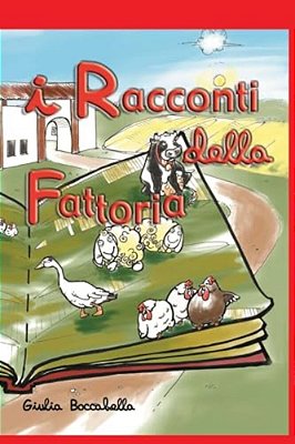 I Racconti Della Fattoria-..