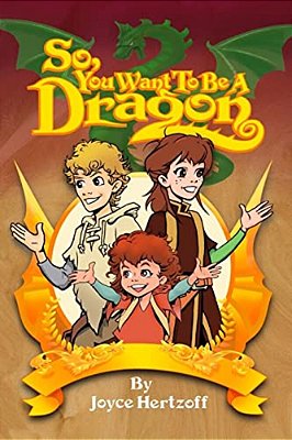 So You Want To Be A Dragon-..