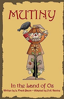 Mutiny In The Land Of Oz-..