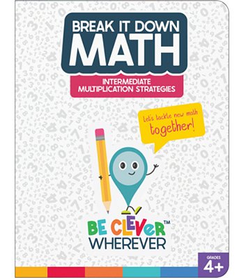 Break It Down Intermediate Multiplication Strategies Reference Book-..