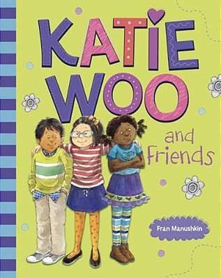 Katie Woo And Friends-..
