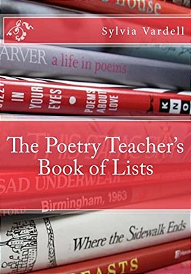 The Poetry Teacher's Book Of Lists-..