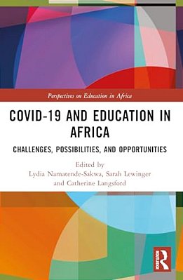 Covid-19 And Education In Africa: Challenges, Possibilities, And Opportunities-..