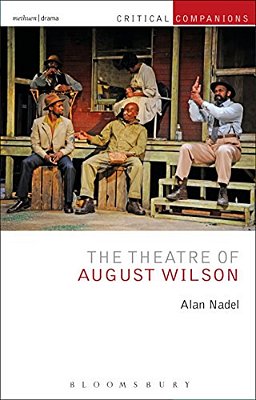 The Theatre Of August Wilson-..