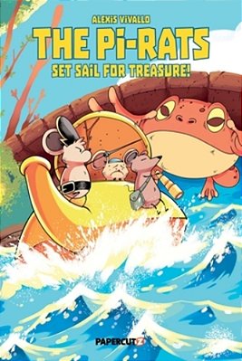 The Pi-Rats Vol. 1: Set Sail For Treasure!-..