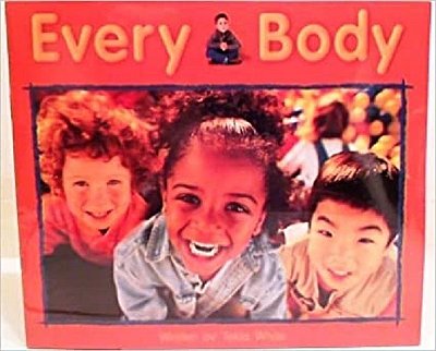 Steck-Vaughn Pair-It Books Foundation - Individual Student Edition Every Body-..