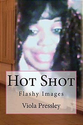 Hot Shot: Flashy Images-..