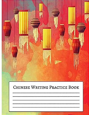 Chinese Writing Practice Book: For Beginner Practice Chinese Workbook With Grid Lines 8.5X11" Creative Calligraphy-..