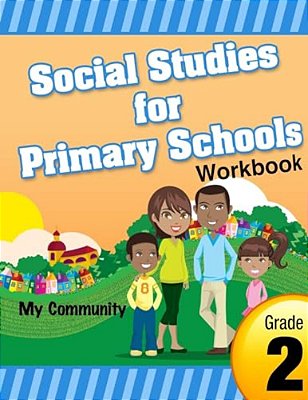 Social Studies For Primary Schools Grade 2-..