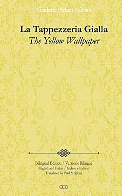 La Tappezzeria Gialla: The Yellow Wallpaper-..