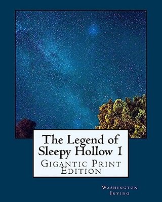 The Legend Of Sleepy Hollow - Vol 1: Gigantic Print Edition-..