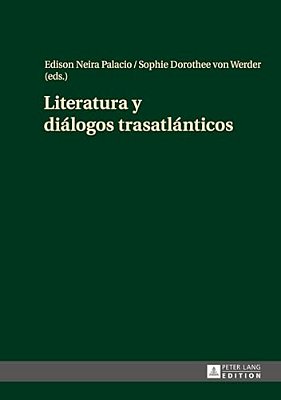 Literatura Y Diálogos Trasatlánticos-..