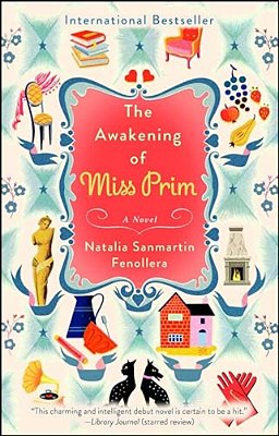The Awakening Of Miss Prim-..