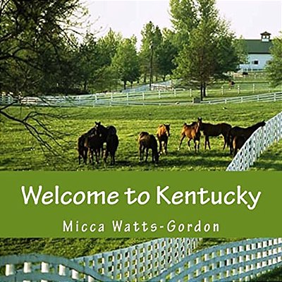 Welcome To Kentucky-..