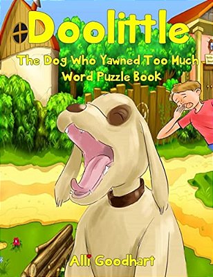 Doolittle: The Dog Who Yawned Too Much Word Puzzle Book-..