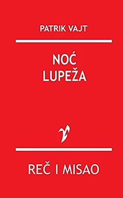 Noc Lupeza-..