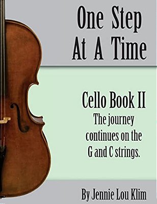 One Step At A Time: Cello Book II-..