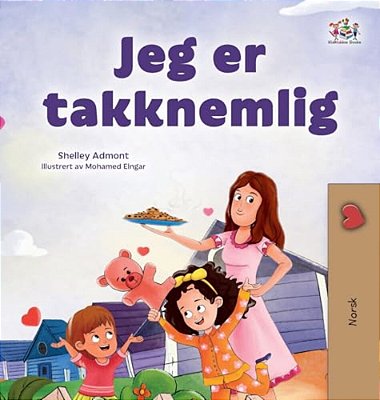 I Am Thankful (Norwegian Book For Kids)-..