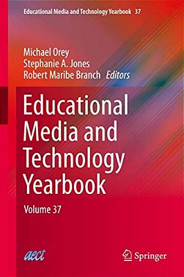 Educational Media And Technology Yearbook: Volume 37-..