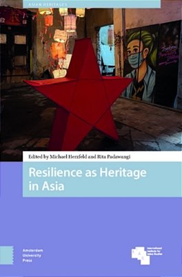 Resilience As Heritage In Asia-..