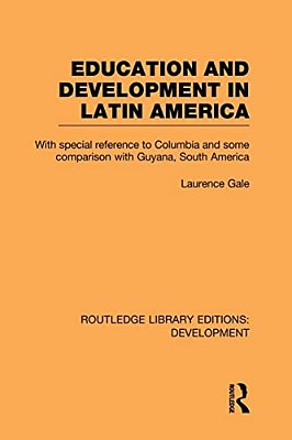 Education And Development In Latin America-..