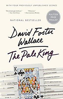 The Pale King: An Unfinished Novel-..