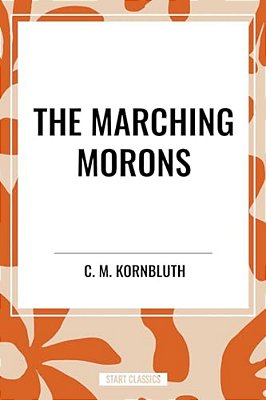 Marching Morons-..