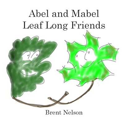 Abel And Mabel Leaf Long Friends-..