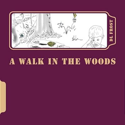 A Walk In The Woods-..