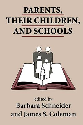 Parents, Their Children, And Schools-..