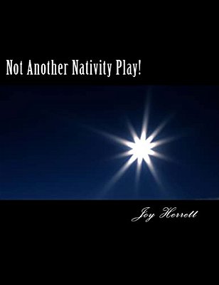 Not Another Nativity Play!-..