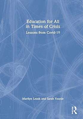 Education For All In Times Of Crisis: Lessons From Covid-19-..