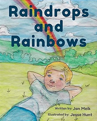 Raindrops And Rainbows-..