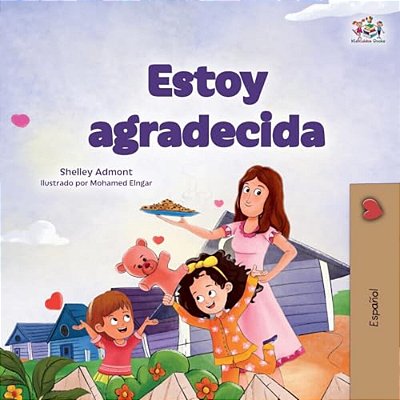 I Am Thankful (Spanish Book For Children)-..