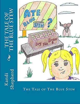 The Tale Of The Blue Stew-..