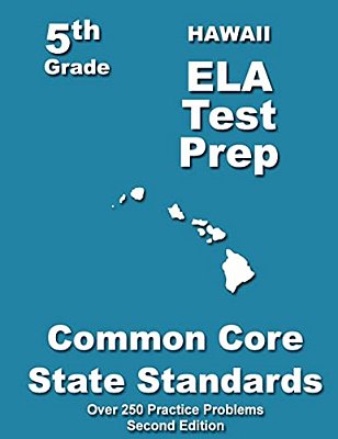 Hawaii 5Th Grade Ela Test Prep: Common Core Learning Standards-..