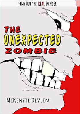 The Unexpected Zombie-..