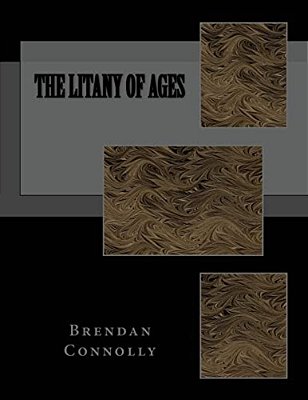 The Litany Of Ages-..