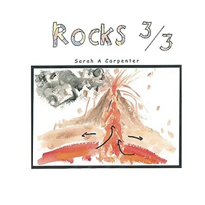 Rocks 3/3: 3RD Of 3 In An Elementary Geology Series-..