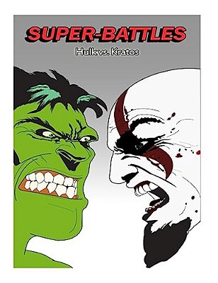 Super-Battles: Kratos V/s Hulk-..