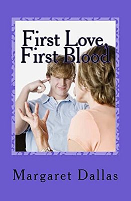 First Love, First Blood-..