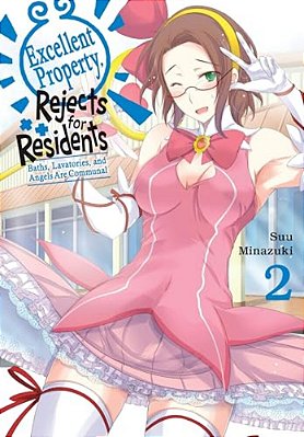 Excellent Property, Rejects For Residents, Vol. 2: Baths, Lavatories, And Angels Are Communal-..