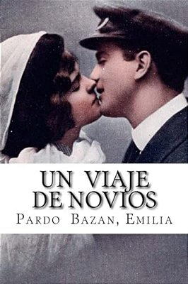 Un Viaje De Novios-..