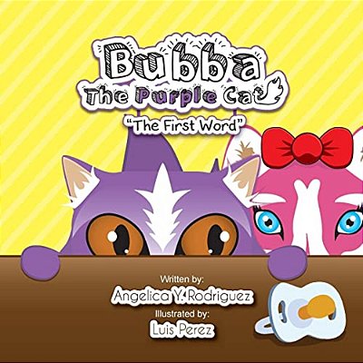 Bubba The Purple Cat: The First Word-..