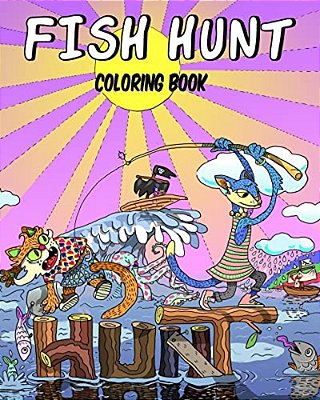 Fish Hunt Coloring Book-..