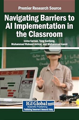 Navigating Barriers To Ai Implementation In The Classroom-..